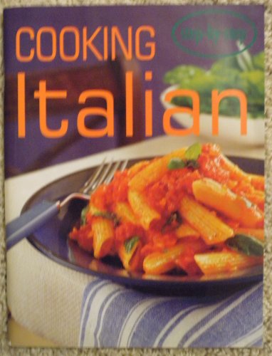 Beispielbild fr Cooking Italian (Step-by-Step) zum Verkauf von SecondSale