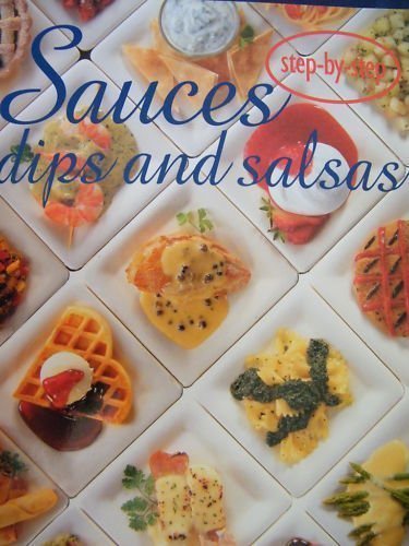 Imagen de archivo de Sauces, Dips and Salsas (Confident Cooking) by Bay Books (2008-05-03) a la venta por Wonder Book