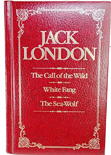 Imagen de archivo de Jack London: Call of the Wild White Fang the Sea-Wolf a la venta por ThriftBooks-Dallas