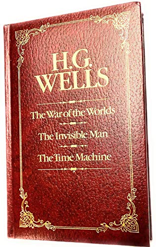 Imagen de archivo de The War of the Worlds, The Invisible Man, The Time Machine a la venta por ThriftBooks-Dallas