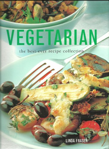 Stock image for VEGETARIAN The Best-Ever Recipe Collection for sale by SecondSale