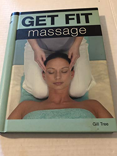 Beispielbild fr Get Fit Massage zum Verkauf von Half Price Books Inc.