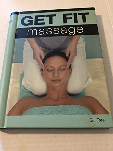 9780681278486: Massage (Get Fit)