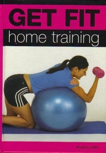 Stock image for home training (GET FIT) for sale by HPB-Diamond