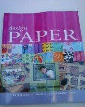 9780681289536: Title: Design Paper 63 Designs to Make Scrapbooking Easy