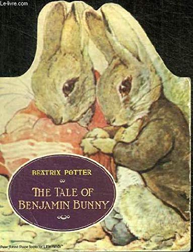 Beispielbild fr THE TALE OF BENJAMIN BUNNY zum Verkauf von Better World Books