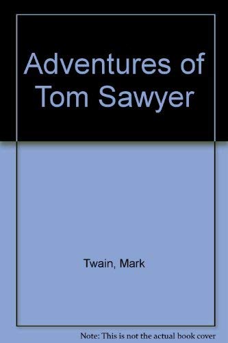 Adventures of Tom Sawyer