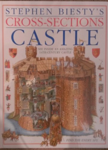 Stock image for Castle. Stephen Biesty's Cross-Sections for sale by ZBK Books