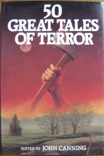 Beispielbild fr 50 Great Tales of Terror zum Verkauf von SecondSale