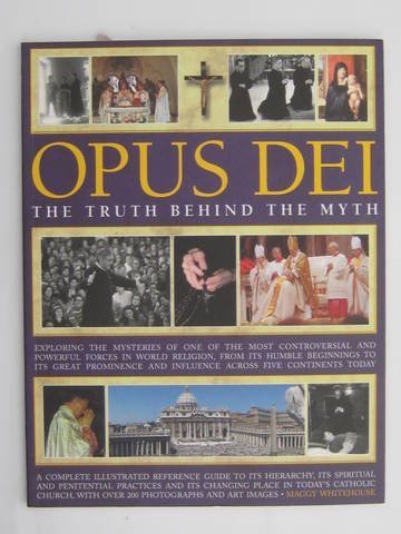 Beispielbild fr Opus Dei The Truth Behind the Myth zum Verkauf von Wonder Book