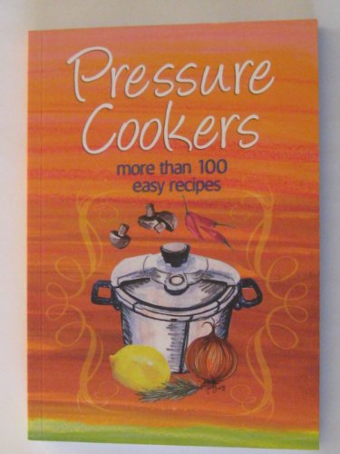 Beispielbild fr Pressure Cookers zum Verkauf von Better World Books