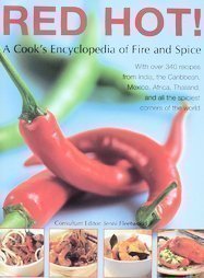 Stock image for Red Hot, a Cook's Encyclopedia of Fire and Spice for sale by HPB-Diamond