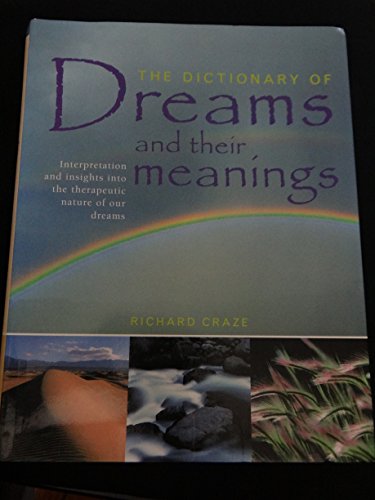9780681373921: The Dictionary of Dreams and Their Meanings by Richard Craze (2003) Paperback