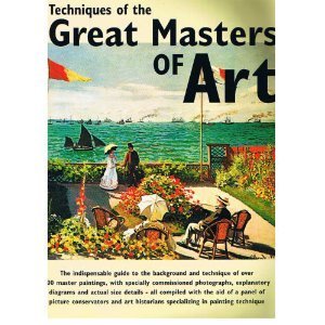 Stock image for Techniques of the Great Masters of Art for sale by Rob the Book Man