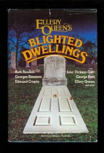 Stock image for Ellery Queen's Blighted Dwellings for sale by Wonder Book