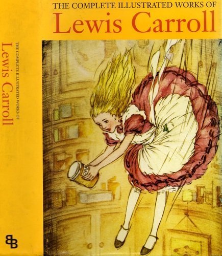 Imagen de archivo de The Complete Illustrated Works of Lewis Carroll a la venta por ThriftBooks-Dallas