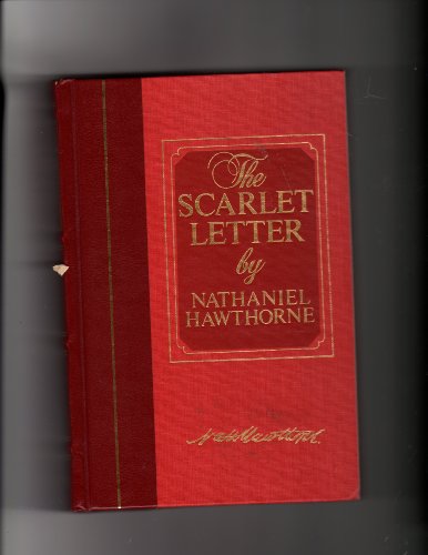 The Scarlet Letter - Hawthorne, Nathaniel