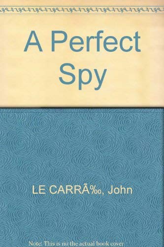 Imagen de archivo de A Perfect Spy a la venta por HPB Inc.