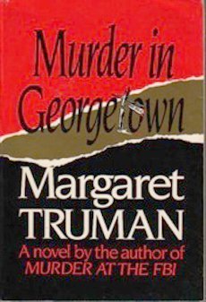 Beispielbild fr Murder in Georgetown zum Verkauf von Better World Books