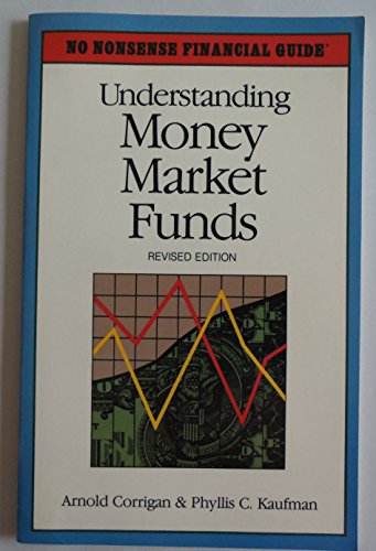 Beispielbild fr Understanding Money Market Funds zum Verkauf von Better World Books