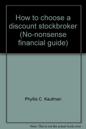 9780681402430: How to choose a discount stockbroker (No-nonsense financial guide)