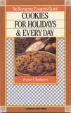 Beispielbild fr No Nonsense Cooking Guide: Cookies for Holidays & Every Day zum Verkauf von HPB-Ruby
