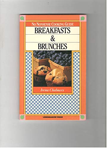 Stock image for No Nonsense Cooking Guide Breakfast & Brunches for sale by Wonder Book