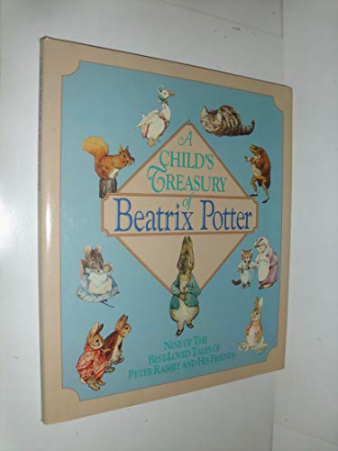 Imagen de archivo de Child's Treasury of Beatrix Potter a la venta por Booketeria Inc.