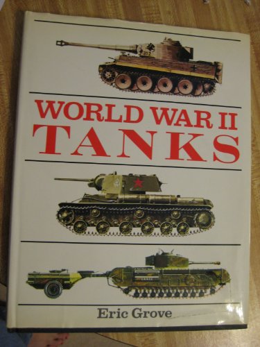 Beispielbild fr World War II tanks zum Verkauf von Wonder Book