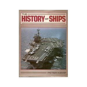 Stock image for The History Of Ships for sale by Half Price Books Inc.