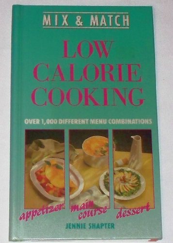 Beispielbild fr Low calorie cooking zum Verkauf von Wonder Book