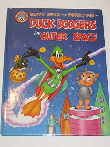 Beispielbild fr Duck Dodgers in Outer Space (Looney Tunes Library) zum Verkauf von Half Price Books Inc.