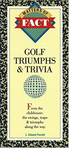 Stock image for Golf Triumphs & Trivia (Matters of Fact) for sale by Wonder Book
