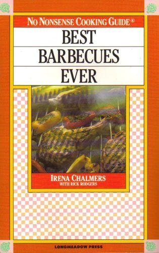 9780681406995: BEST BARBECUES EVER NO NONSENSE COOKING GUIDE