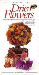 Beispielbild fr Dried Flowers zum Verkauf von MVE Inc