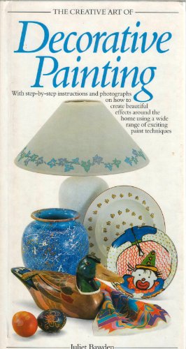 Stock image for The Creative Art of Decorative Painting (The Creative Art of Series) for sale by Wonder Book