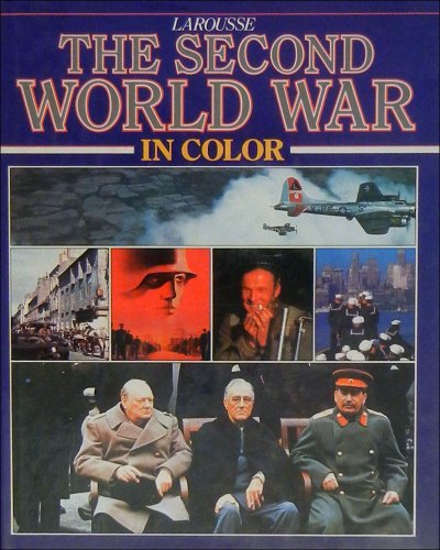 Beispielbild fr The Second World War in Color zum Verkauf von Better World Books