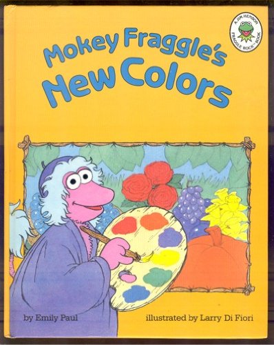 9780681408432: Mokey Fraggle's New Colors (A Jim Henson Fraggle Rock book)