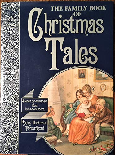 Beispielbild fr Family Book of Christmas Tales zum Verkauf von ThriftBooks-Atlanta