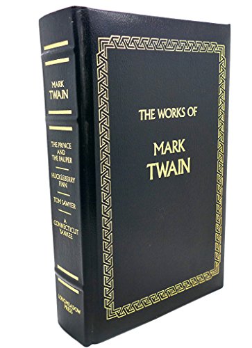 Imagen de archivo de Works of Mark Twain: Prince and the Pauper, Tom Sawyer, Huckleberry Finn, a Connecticut Yankee a la venta por ThriftBooks-Atlanta