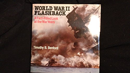 Stock image for World War II Flashback: A Fact-Filled Look at the War Years for sale by First Choice Books