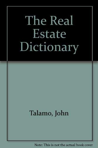 Beispielbild fr The Real Estate Dictionary zum Verkauf von Wonder Book