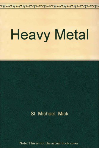 Imagen de archivo de Heavy Metal a la venta por Half Price Books Inc.