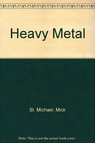 Stock image for Heavy Metal for sale by Half Price Books Inc.