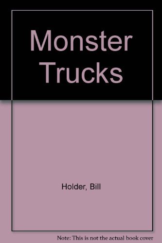 Imagen de archivo de Monster Trucks a la venta por ThriftBooks-Atlanta