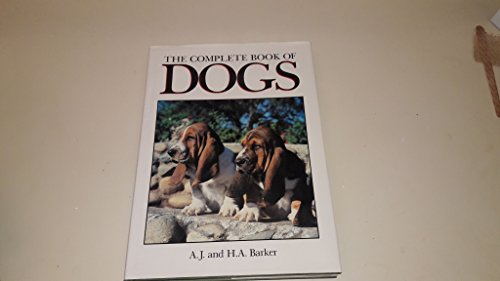 Beispielbild fr The Complete Book of Dogs zum Verkauf von Better World Books