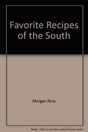 9780681417731: Favorite Recipes of the South