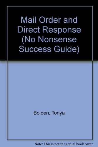 Beispielbild fr Mail Order and Direct Response (No Nonsense Success Guide) zum Verkauf von Wonder Book