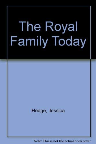 Imagen de archivo de The Royal Family Today a la venta por Better World Books