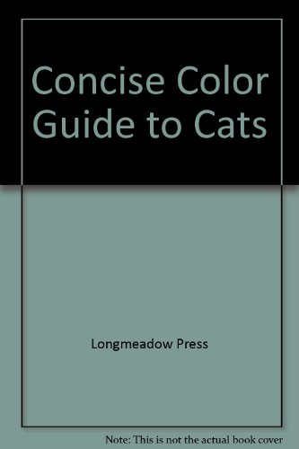 Concise Color Guide to Cats (Concise Color Guides)